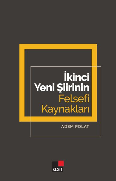 ikinci-yeni-siirinin-felsefi-kaynaklari