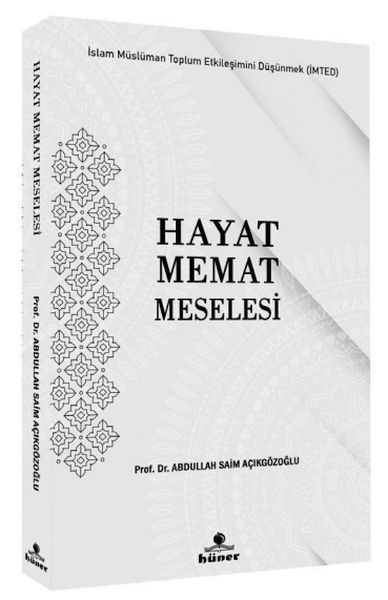 hayat-memat-meselesi