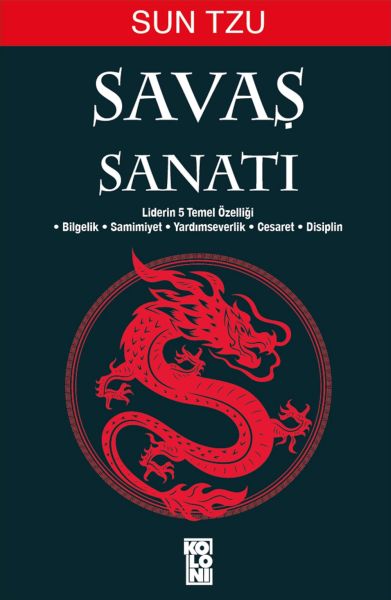 savas-sanati-sun-tzu-liderlerin-5-temel-ozelligi-mucadele-ve-savunma-teknikleri