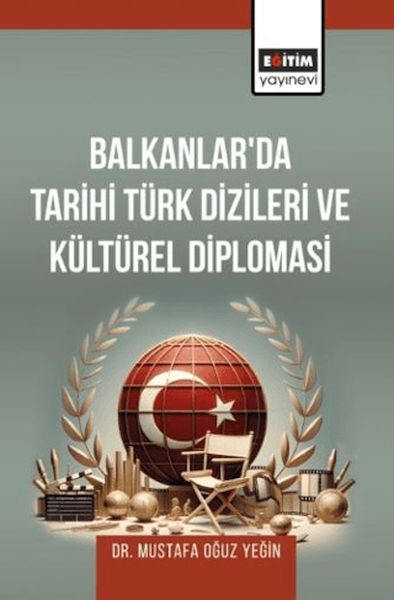 balkanlar-da-tarihi-turk-dizileri-ve-kulturel-diplomasi