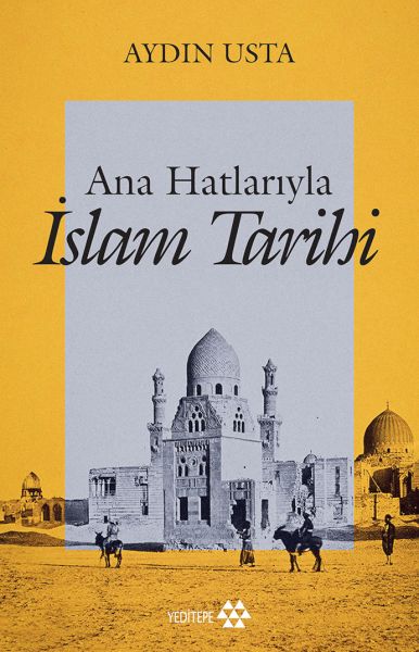 ana-hatlariyla-islam-tarihi-229956