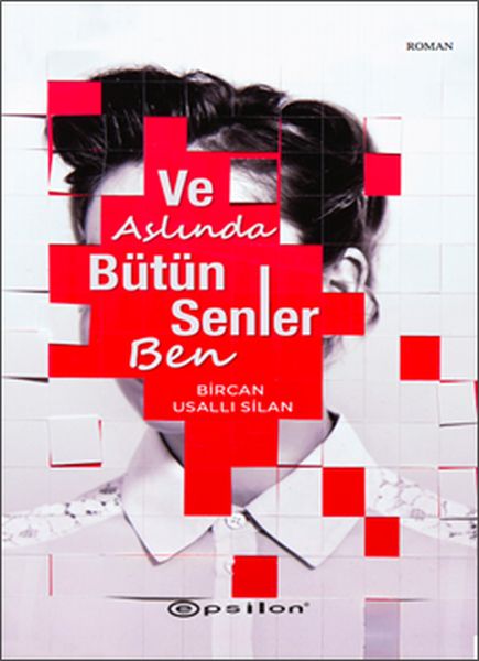 ve-aslinda-butun-senler-ben