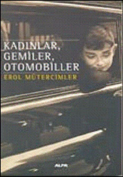 kadinlar-gemiler-otomobiller