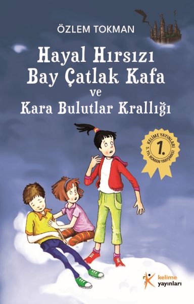 hayal-hirsizi-bay-catlak-kafa-ve-kara-bulutlar-kralligi