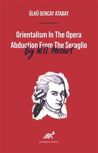 orientalism-in-the-opera-abduction-from-the-seraglio-by-w-a-mozart