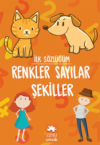 ilk-sozlugum-renkler-sayilar-sekiller