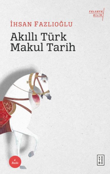 akilli-turk-makul-tarih