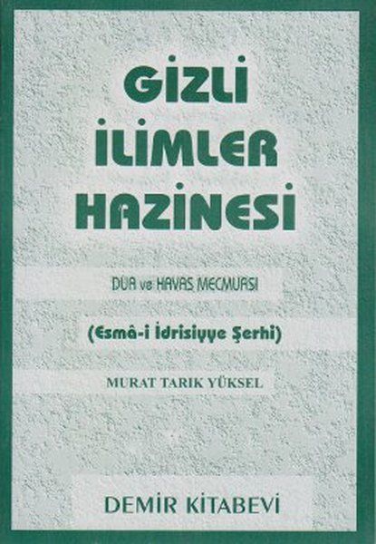 gizli-ilimler-hazinesi-dua-ve-havas-mecmuasi-esma-i-idrisiyye-serhi