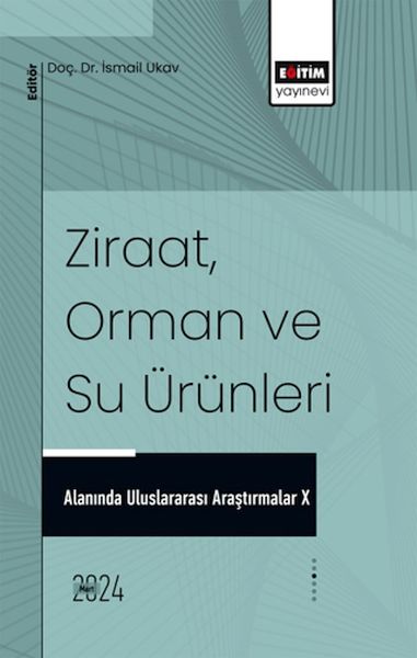 x-ziraat-orman-ve-su-urunleri-alaninda-uluslararasi-arastirmalar