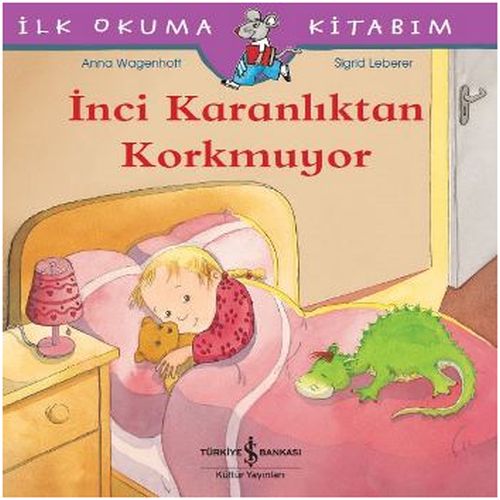 ilk-okuma-kitabim-inci-karanliktan-korkmuyor