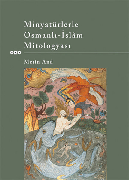 minyaturlerle-osmanli-islam-mitologyasi