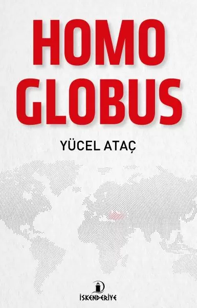 homo-globus-dogu-bati-ve-kuresel-insan