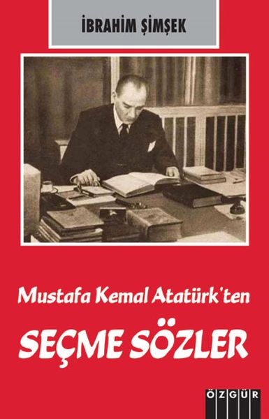 mustafa-kemal-ataturk-ten-secme-sozler