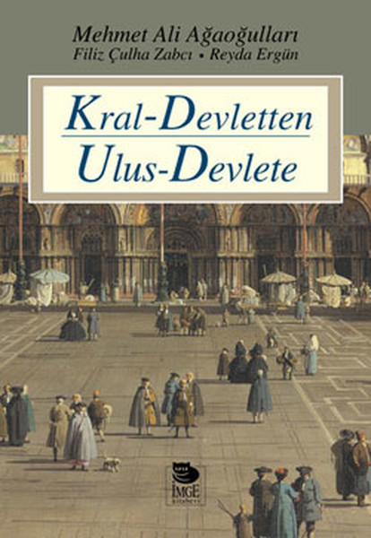 kral-devletten-ulus-devlete