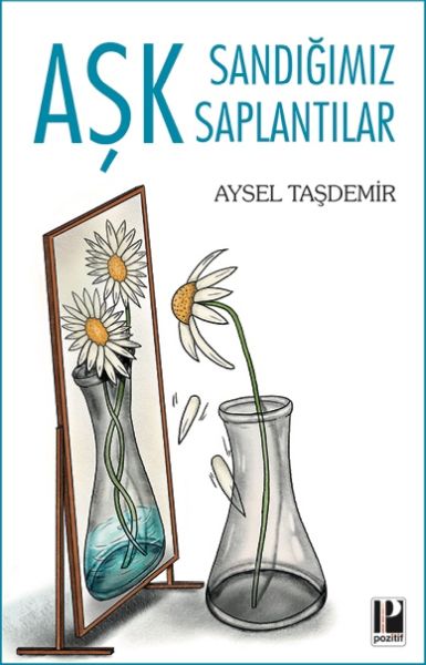 ask-sandigimiz-saplantilar