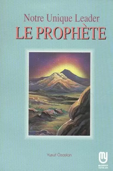 notre-unique-leader-le-prophete