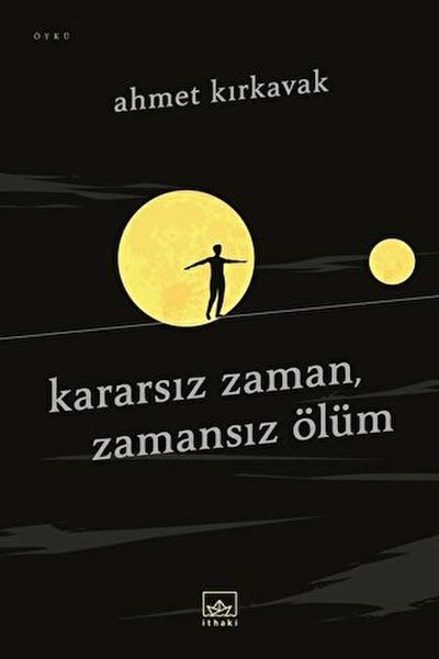 kararsiz-zaman-zamansiz-olum