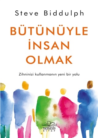 butunuyle-insan-olmak