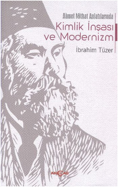 ahmet-mithat-anlatilarinda-kimlik-insasi-ve-modernizm