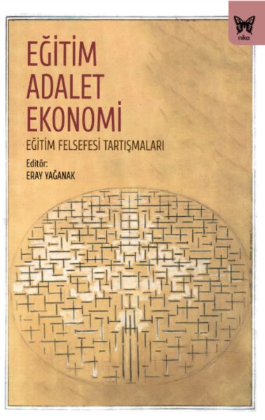 egitim-adalet-ekonomi-egitim-felsefesi-tartismalari