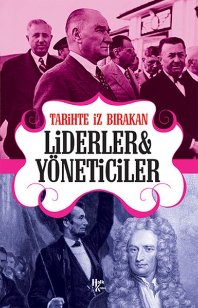 tarihte-iz-birakan-liderler-ve-yoneticiler