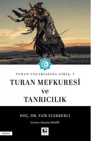 turan-uygarligina-giris-1-turan-mefkuresi-ve-tanricilik