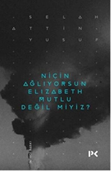 nicin-agliyorsun-elisabeth-mutlu-degil-miyiz-124013