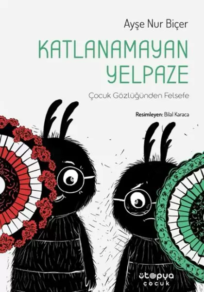 katlanamayan-yelpaze-cocuk-gozlugunden-felsefe