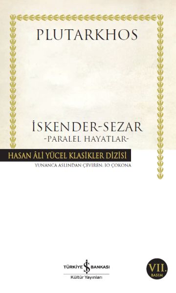 iskender-sezar-paralel-hayatlar-hasan-ali-yucel-klasikleri