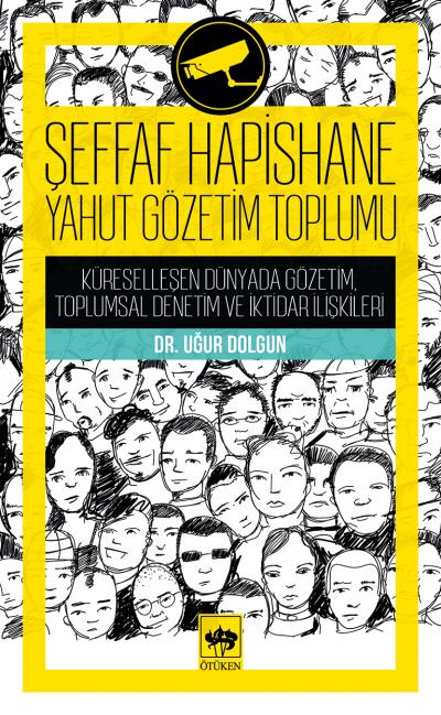 seffaf-hapisane-yahut-gozetim-toplumu