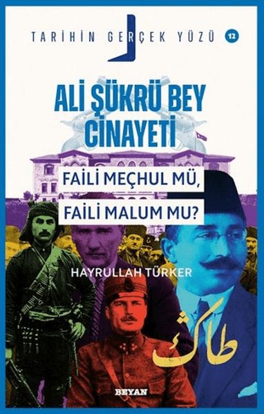 ali-sukru-bey-cinayeti-faili-mechul-mu-faili-malum-mu