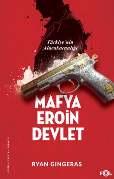 mafya-eroin-devlet-turkiye-nin-alacakaranligi