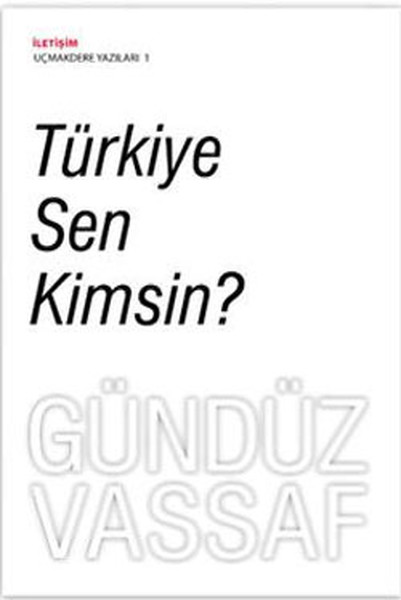 turkiye-sen-kimsin