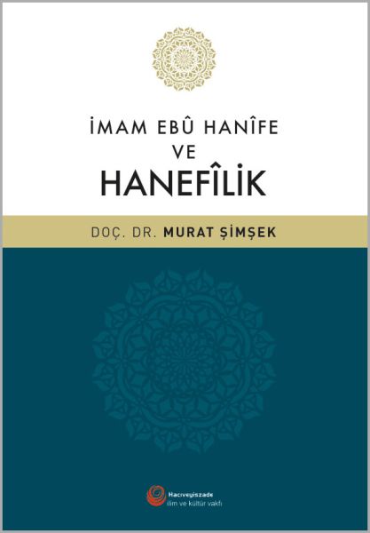 imam-ebu-hanife-ve-hanefilik