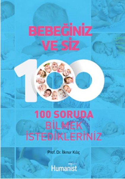 bebeginiz-ve-siz-100-soruda-bilmek-istedikleriniz