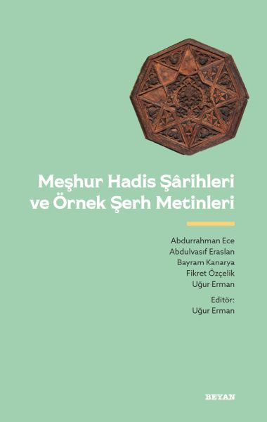 meshur-hadis-sarihleri-ve-ornek-serh-metinler