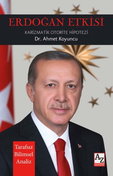 erdogan-etkisi-karizmatik-otorite-hipotezi