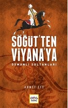 sogut-ten-viyana-ya-osmanli-sultanlari