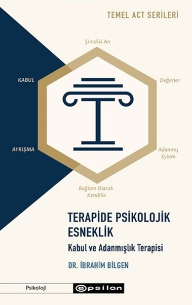 terapide-psikolojik-esneklik-kabul-ve-adanmislik-terapisi