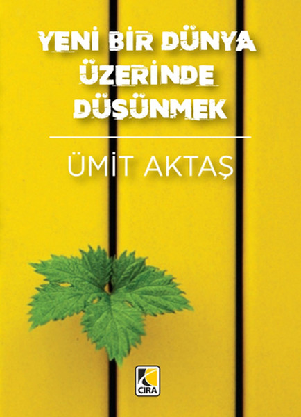 yeni-bir-dunya-uzerinde-dusunmek