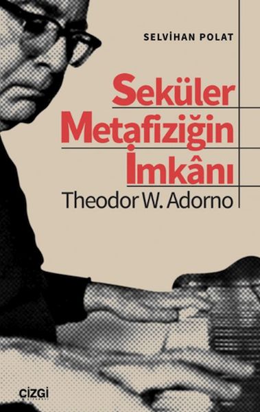 sekuler-metafizigin-imkani-theodor-w-adorno