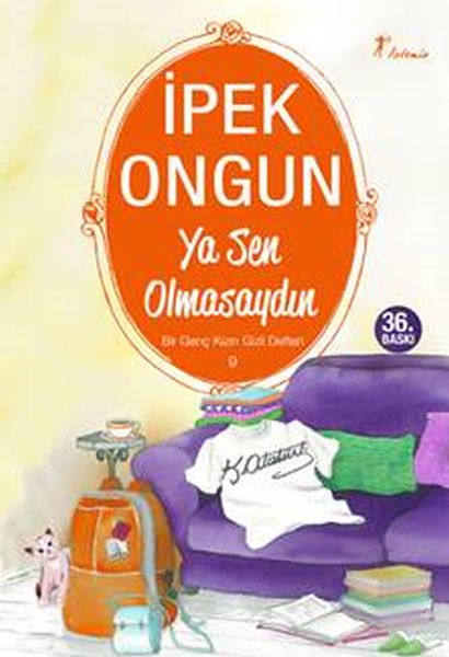 bir-genc-kizin-gizli-defteri-09-ya-sen-olmasaydin