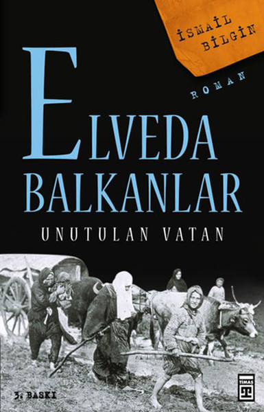 elveda-balkanlar-unutulan-vatan