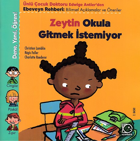 zeytin-okula-gitmek-istemiyor