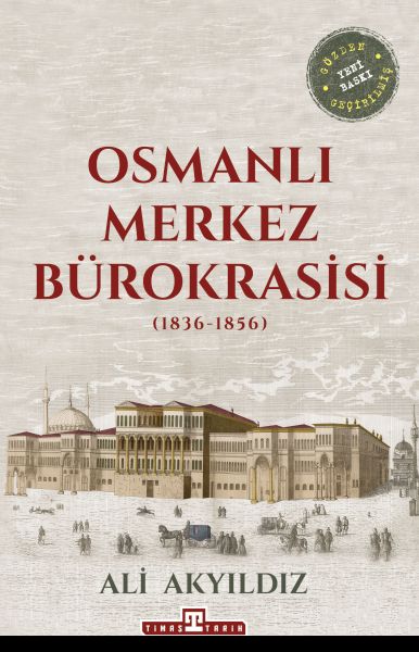 osmanli-merkez-burokrasisi-1836-1856