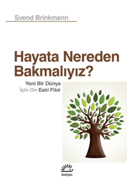 hayata-nereden-bakmaliyiz