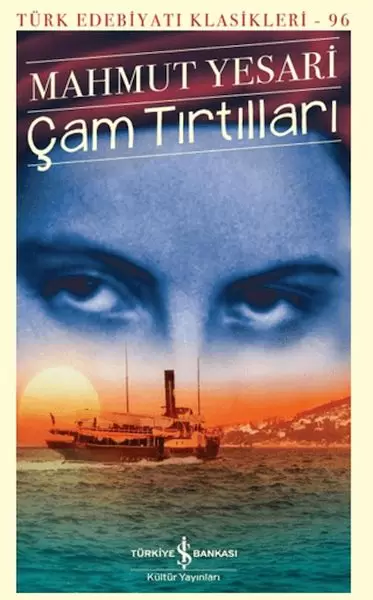 cam-tirtillari-turk-edebiyati-klasikleri
