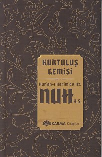 kurtulus-gemisi-kuran-i-kerimde-hz-nuh-a-s