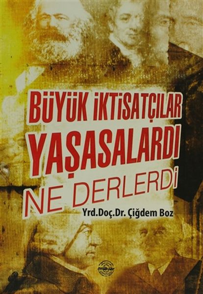 buyuk-iktisatcilar-yasasalardi-ne-derlerdi