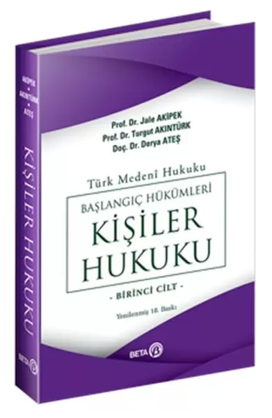 turk-medeni-hukuku-baslangic-hukumleri-kisiler-hukuku-1-cilt